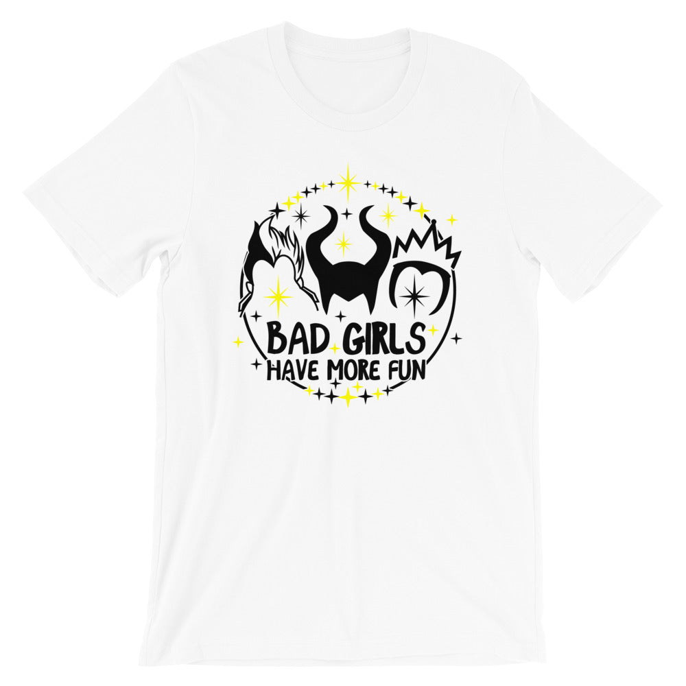 Bad Girls Have More Fun Shirt