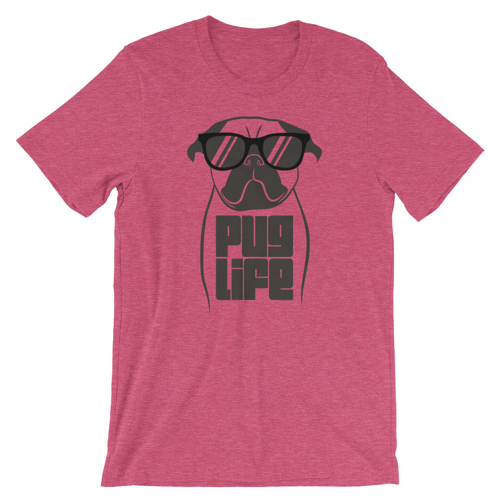 Pug Life Unisex T-Shirt