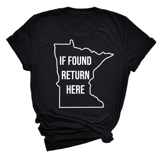 If Found Return to Minnesota T-Shirt