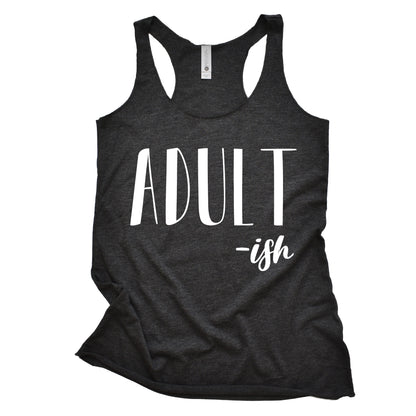 Adult-ish Women's Racerback Tank