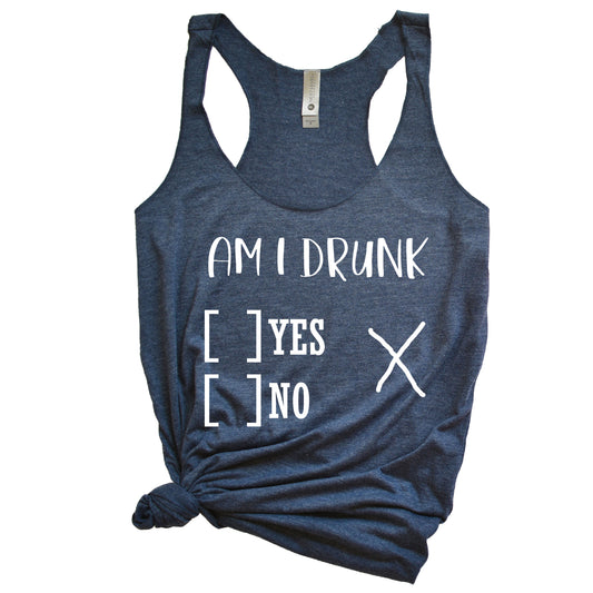 Am I Drunk? Women's Racerback Tank