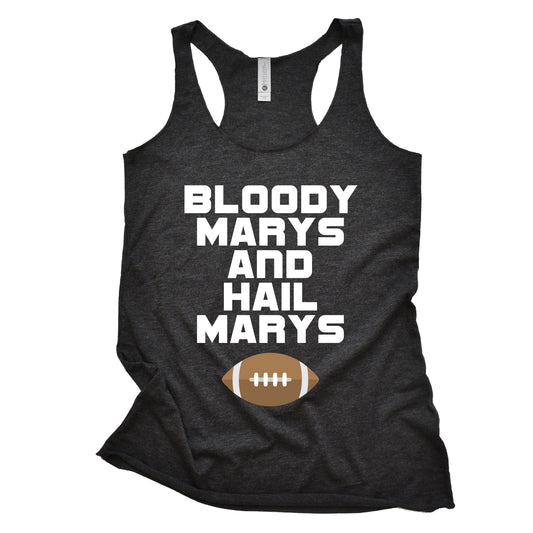 Bloody Marys and Hail Marys Women's Racerback Tank