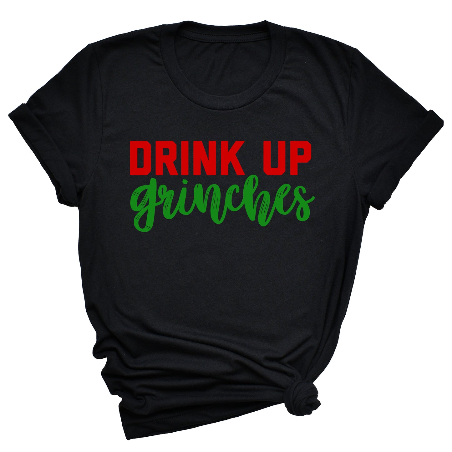 Drink Up Grinches Unisex T-Shirt