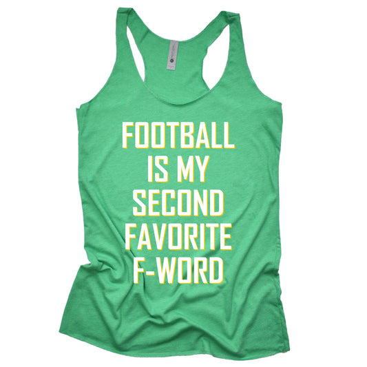 Football Is My Second Favorite F-Word Women's Racerback Tank