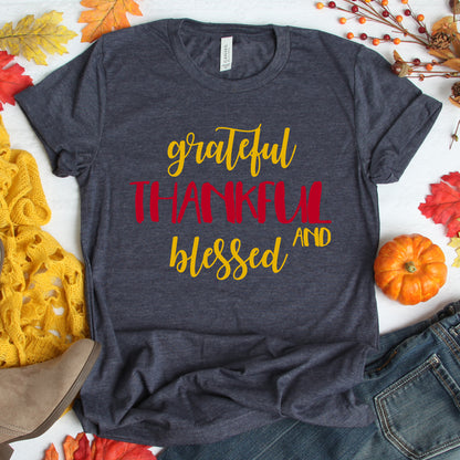 Grateful Thankful and Blessed Unisex T-Shirt - Flop The World Pop