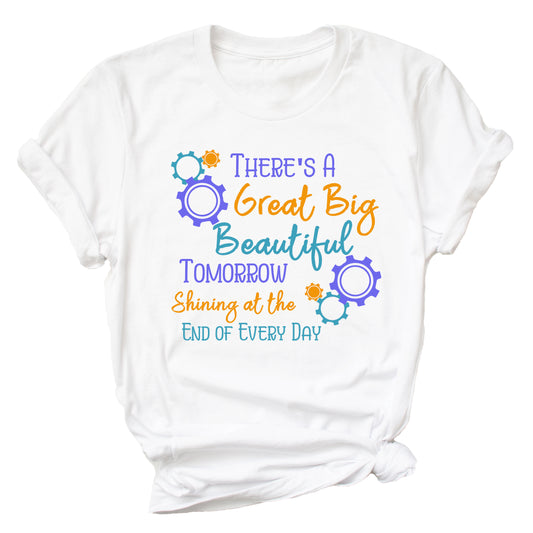 Great Big Beautiful Tomorrow T-Shirt