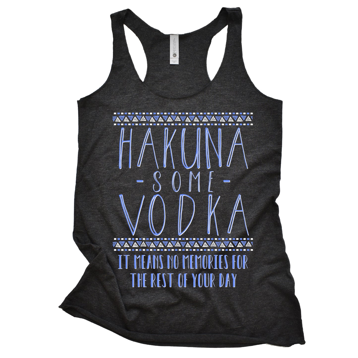 Hakuna Some Vodka Women's Racerback Tank