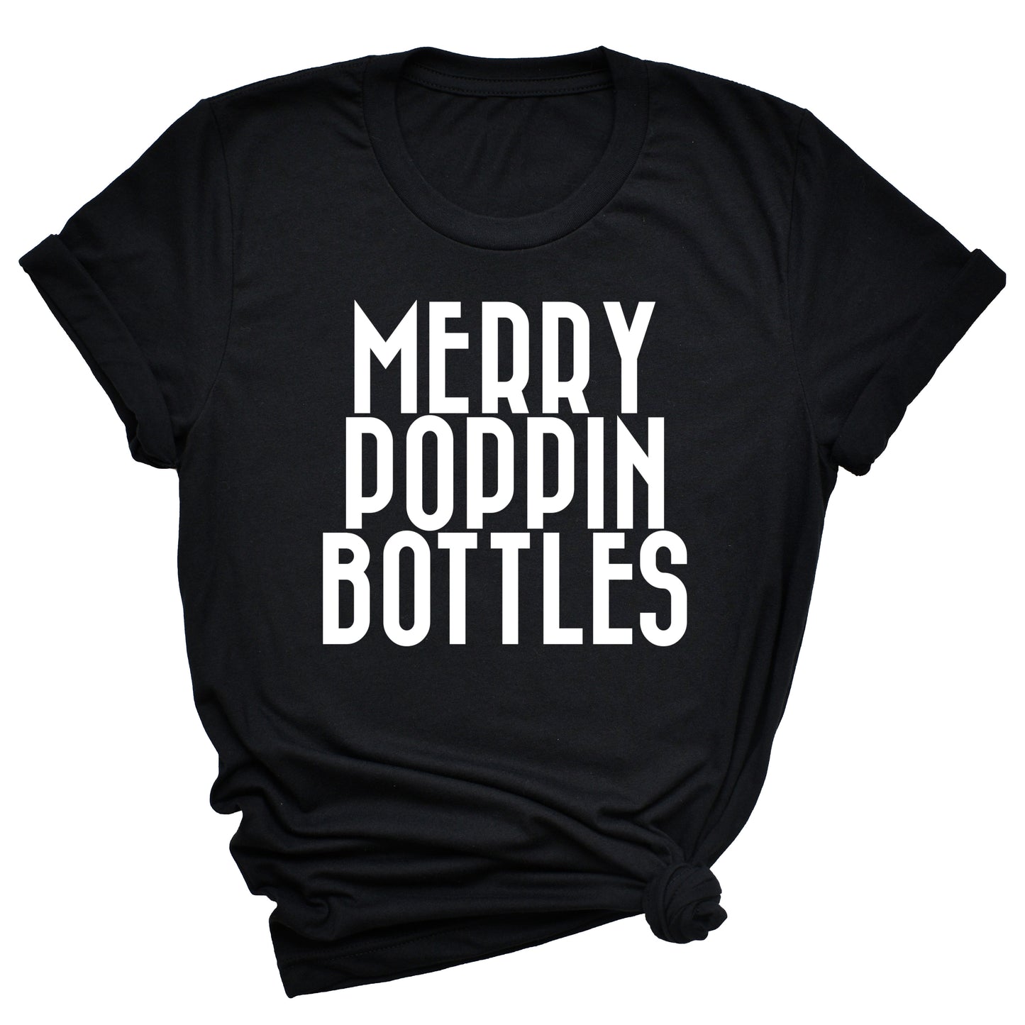 Merry Poppin Bottles Unisex T-Shirt