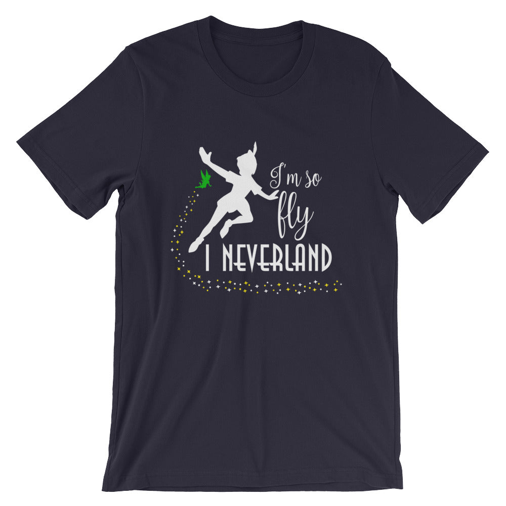 I'm So Fly I Neverland Shirt Unisex T-Shirt - Flop The World Pop