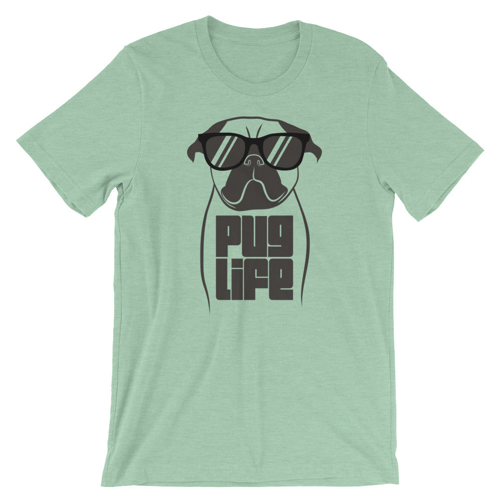 Pug Life Unisex T-Shirt