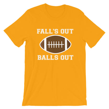 Fall's Out Balls Out Football T-Shirt