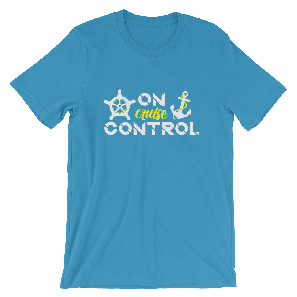 On Cruise Control Unisex T-Shirt