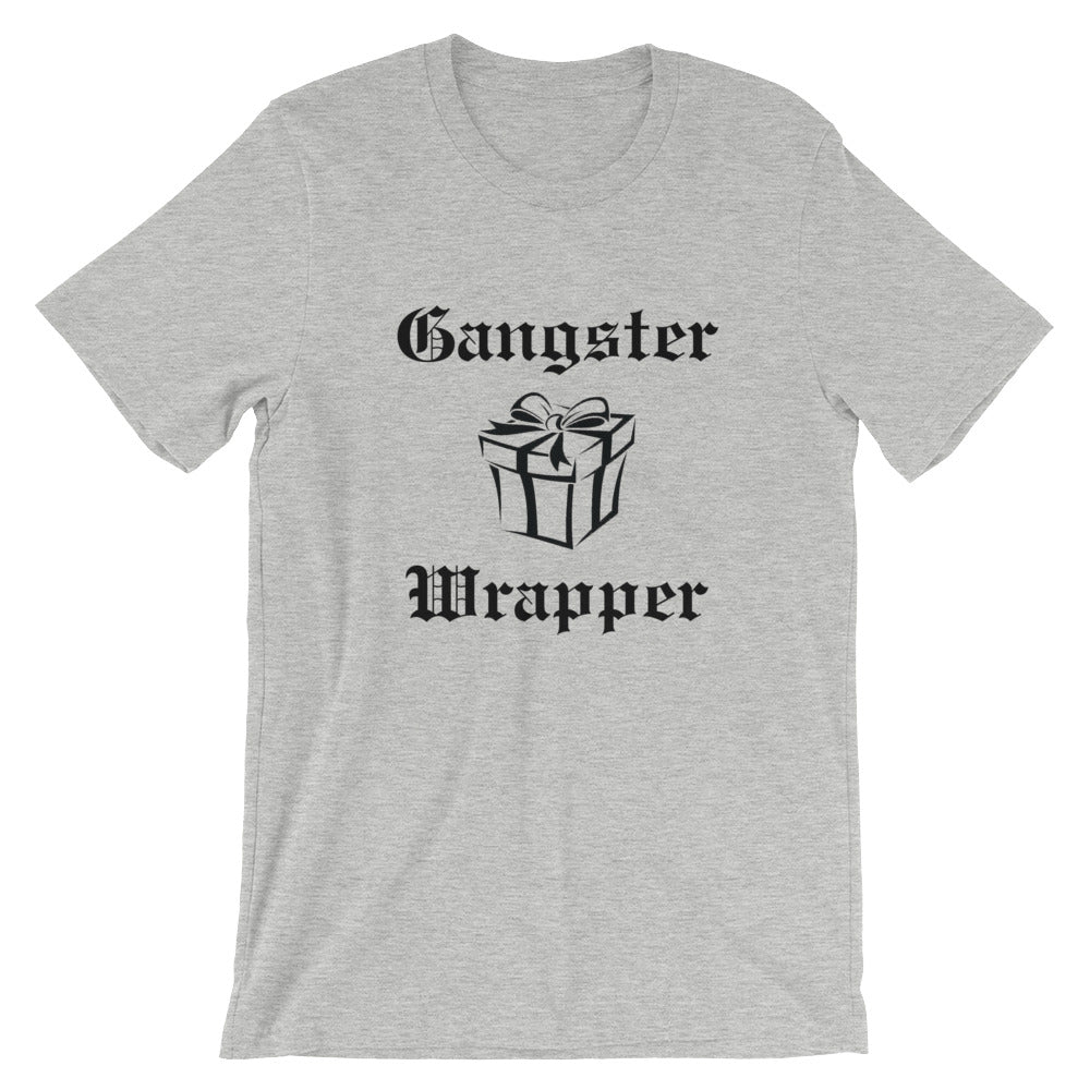 Gangster Wrapper Unisex T-Shirt - Flop The World Pop