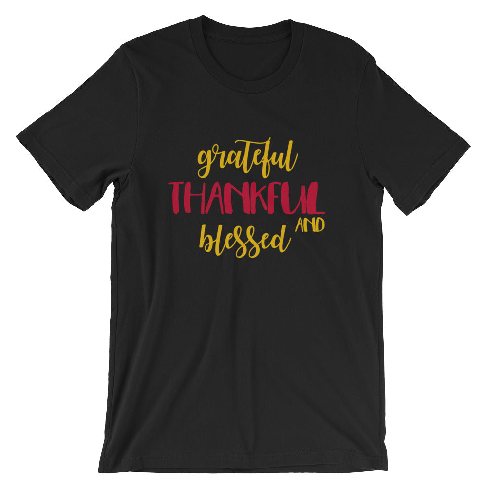 Grateful Thankful and Blessed Unisex T-Shirt - Flop The World Pop