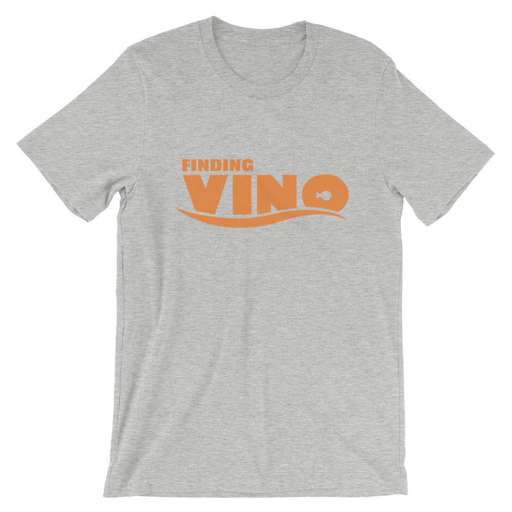 Finding Vino Unisex T-Shirt