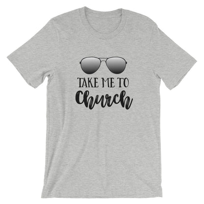 Take Me To Church Unisex T-Shirt