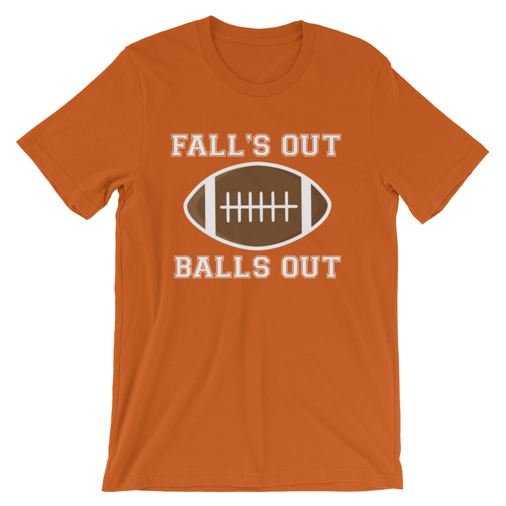 Fall's Out Balls Out Football T-Shirt