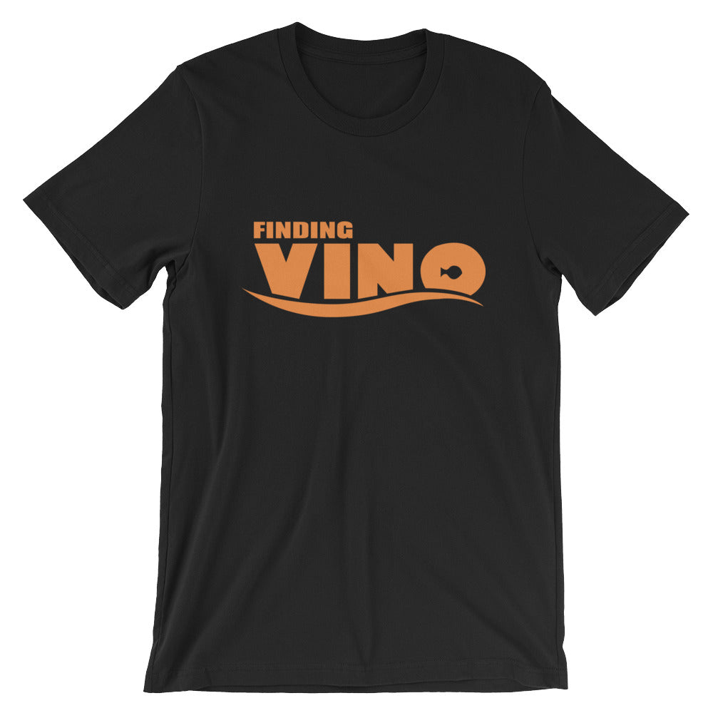 Finding Vino Unisex T-Shirt