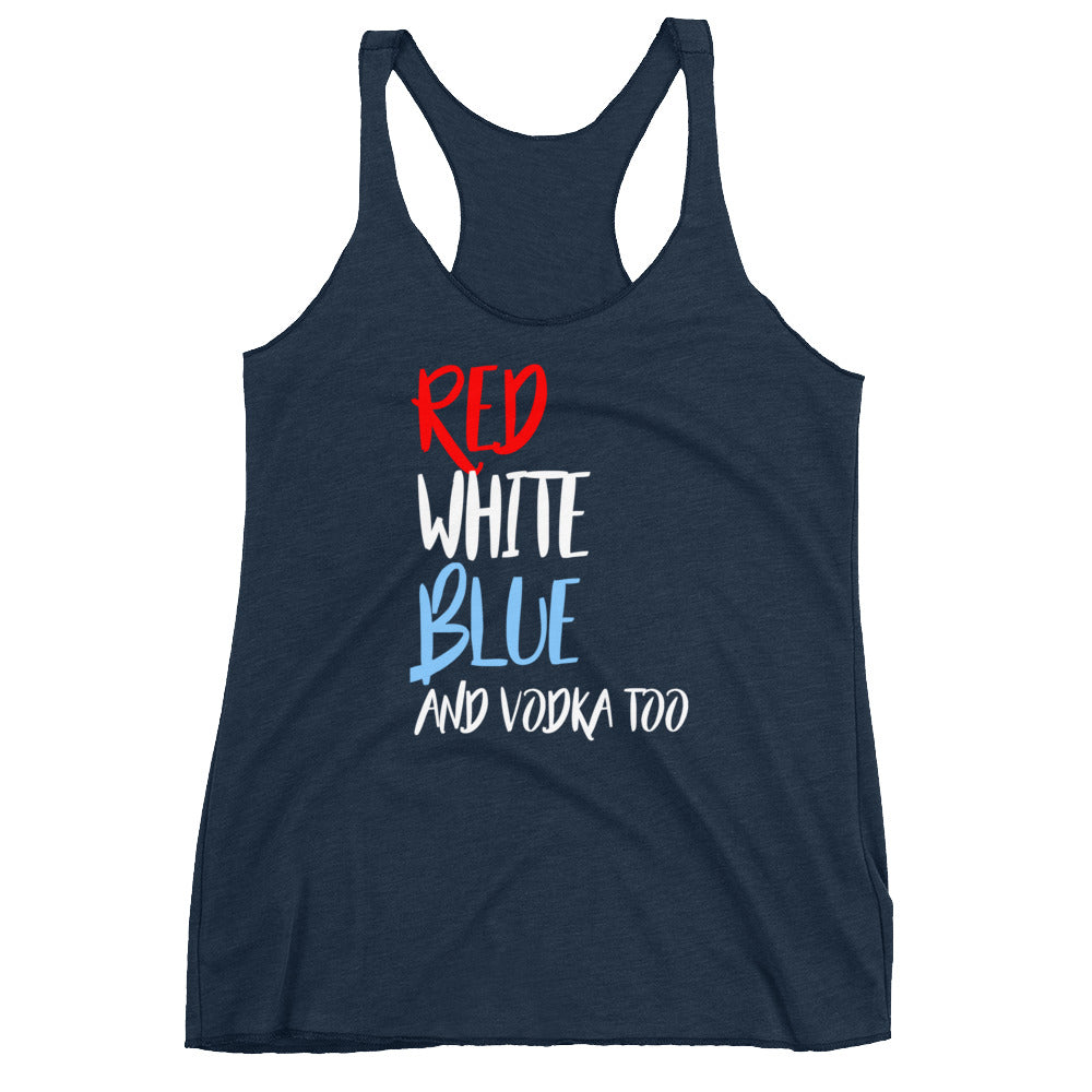 Red White Blue and Vodka Too Tank