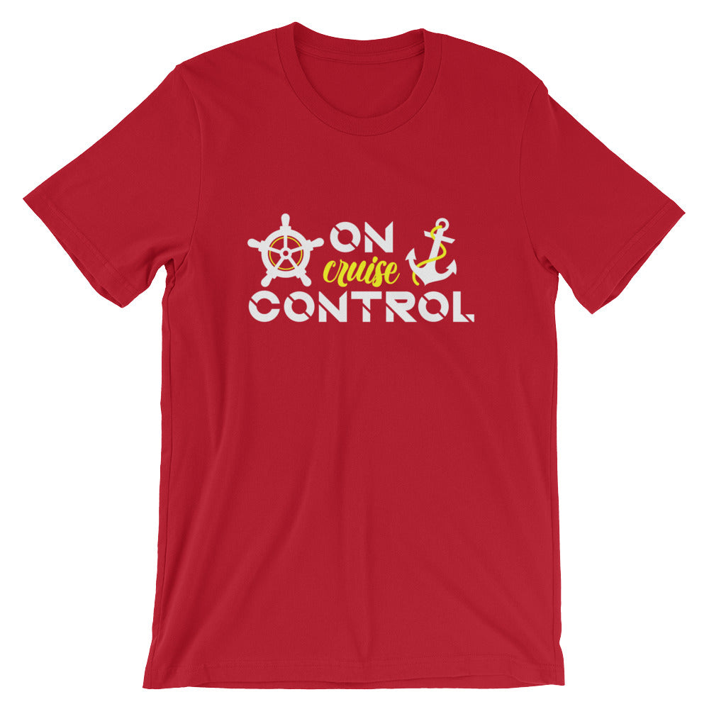 On Cruise Control Unisex T-Shirt