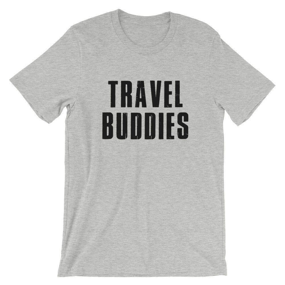 Travel Buddies Unisex T-Shirt