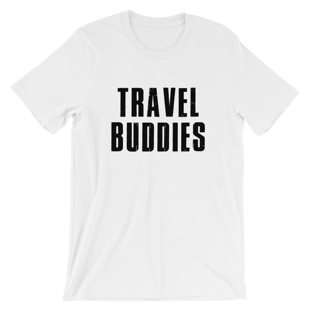 Travel Buddies Unisex T-Shirt