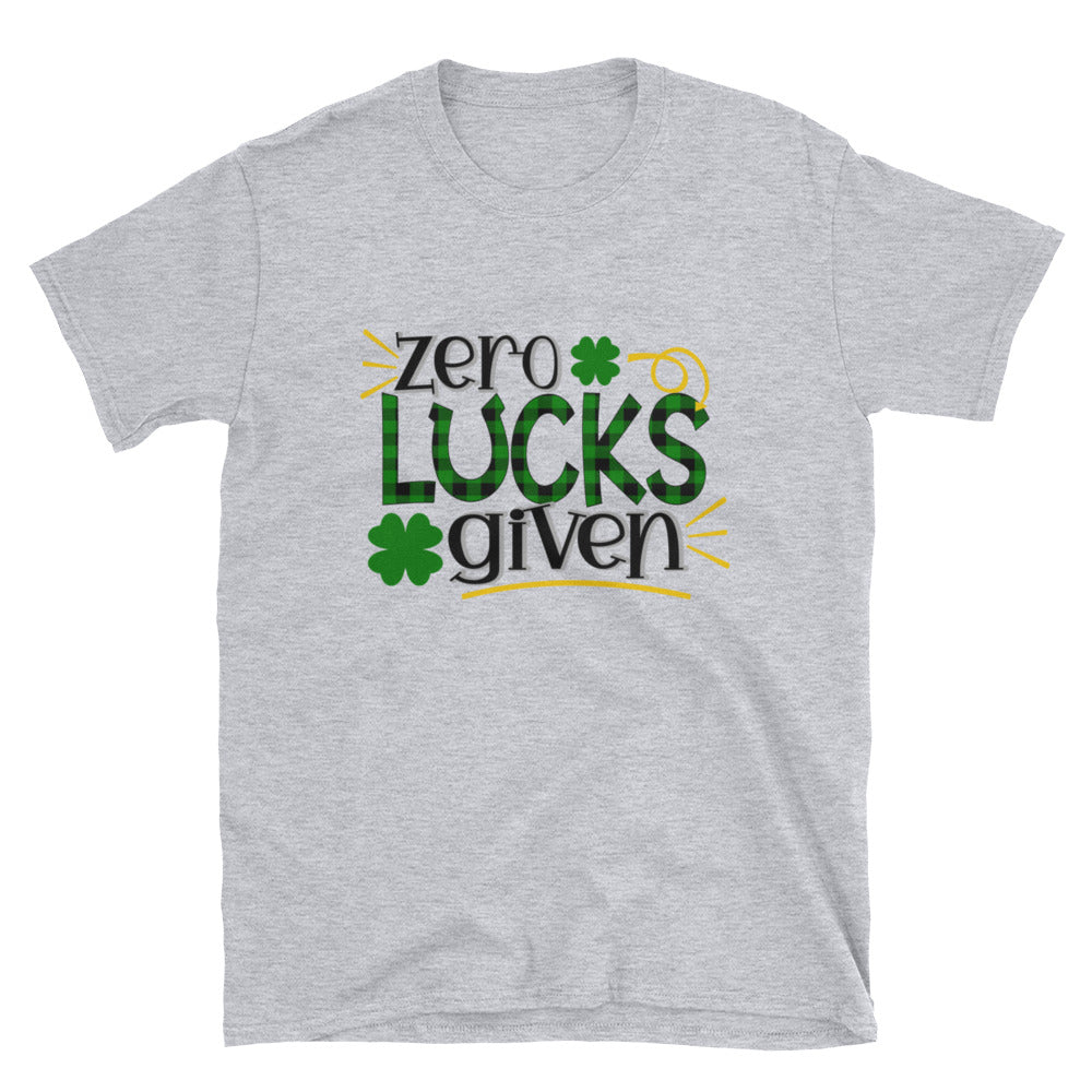 Zero Lucks Given Unisex T-Shirt