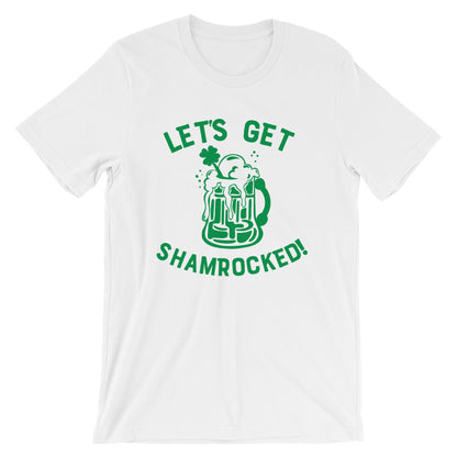 Let's Get Shamrocked Unisex T-Shirt