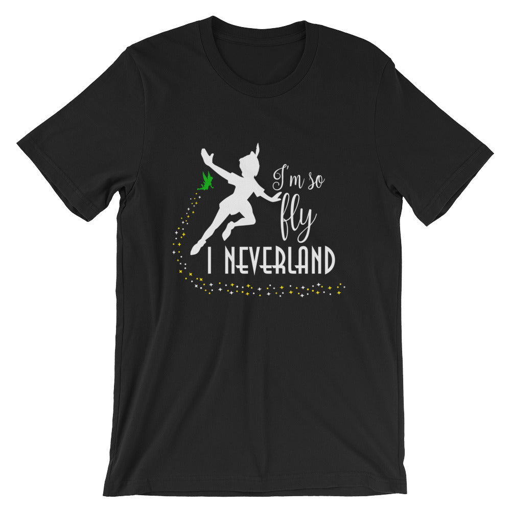 I'm So Fly I Neverland Shirt Unisex T-Shirt - Flop The World Pop