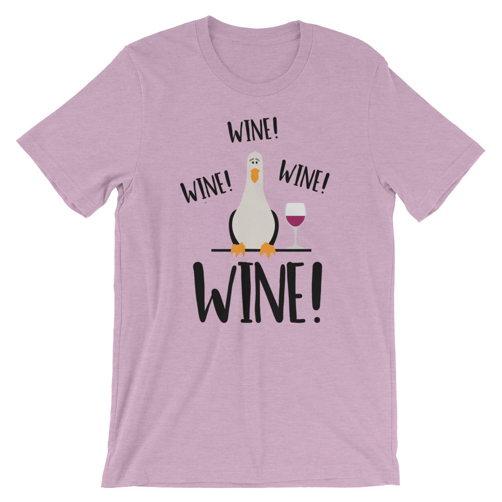 Wine! Wine! Wine! Seagull Unisex T-Shirt