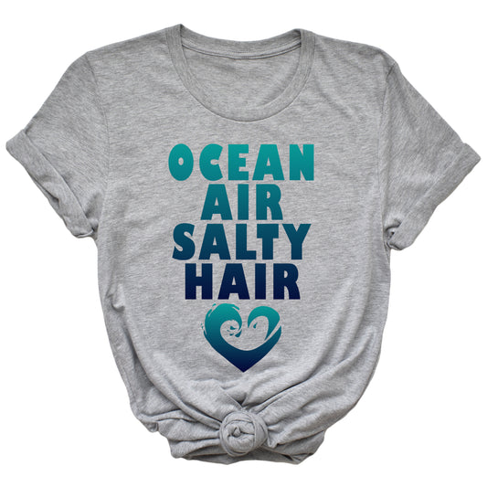 Ocean Air Salty Hair Unisex T-Shirt