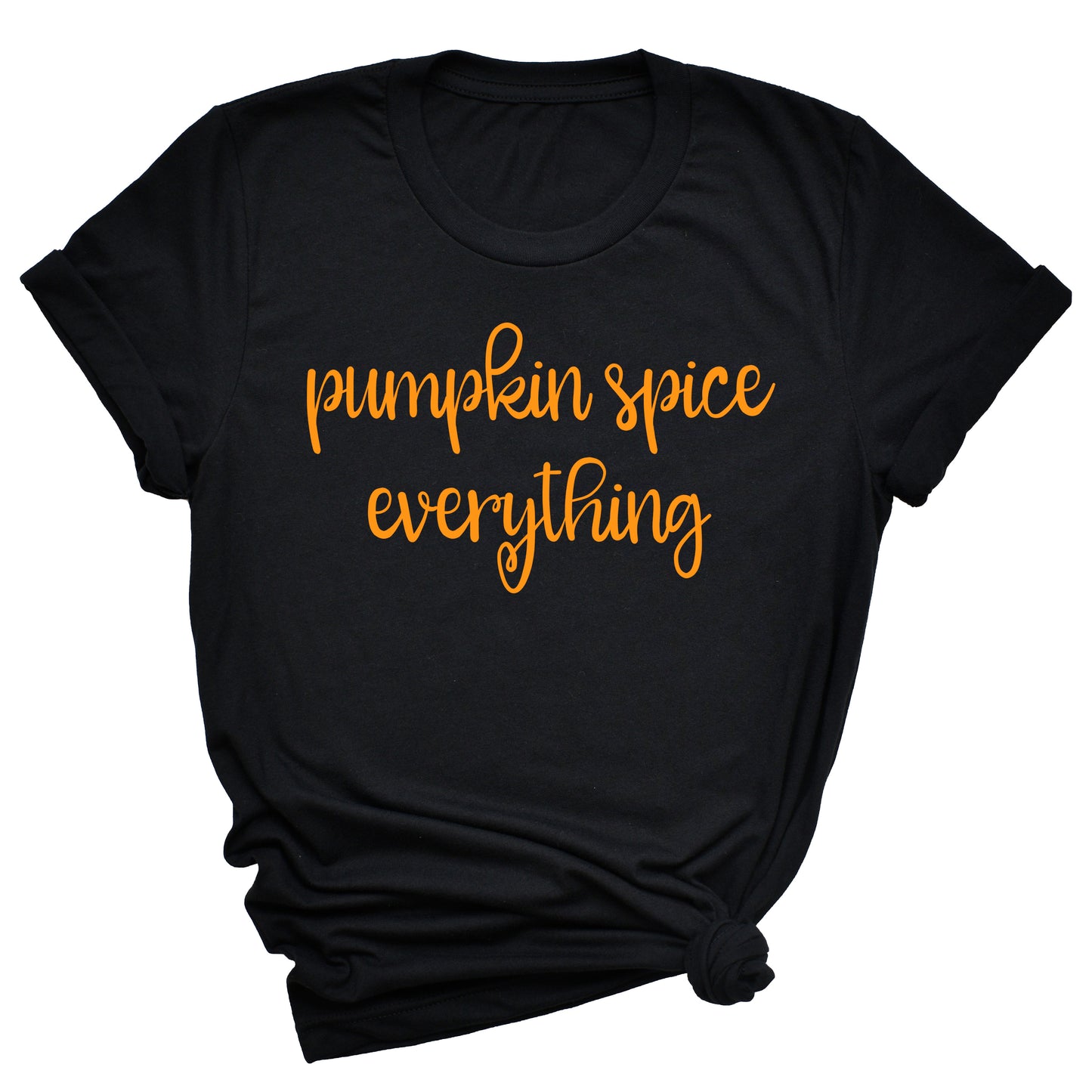 Pumpkin Spice Everything Unisex T-Shirt