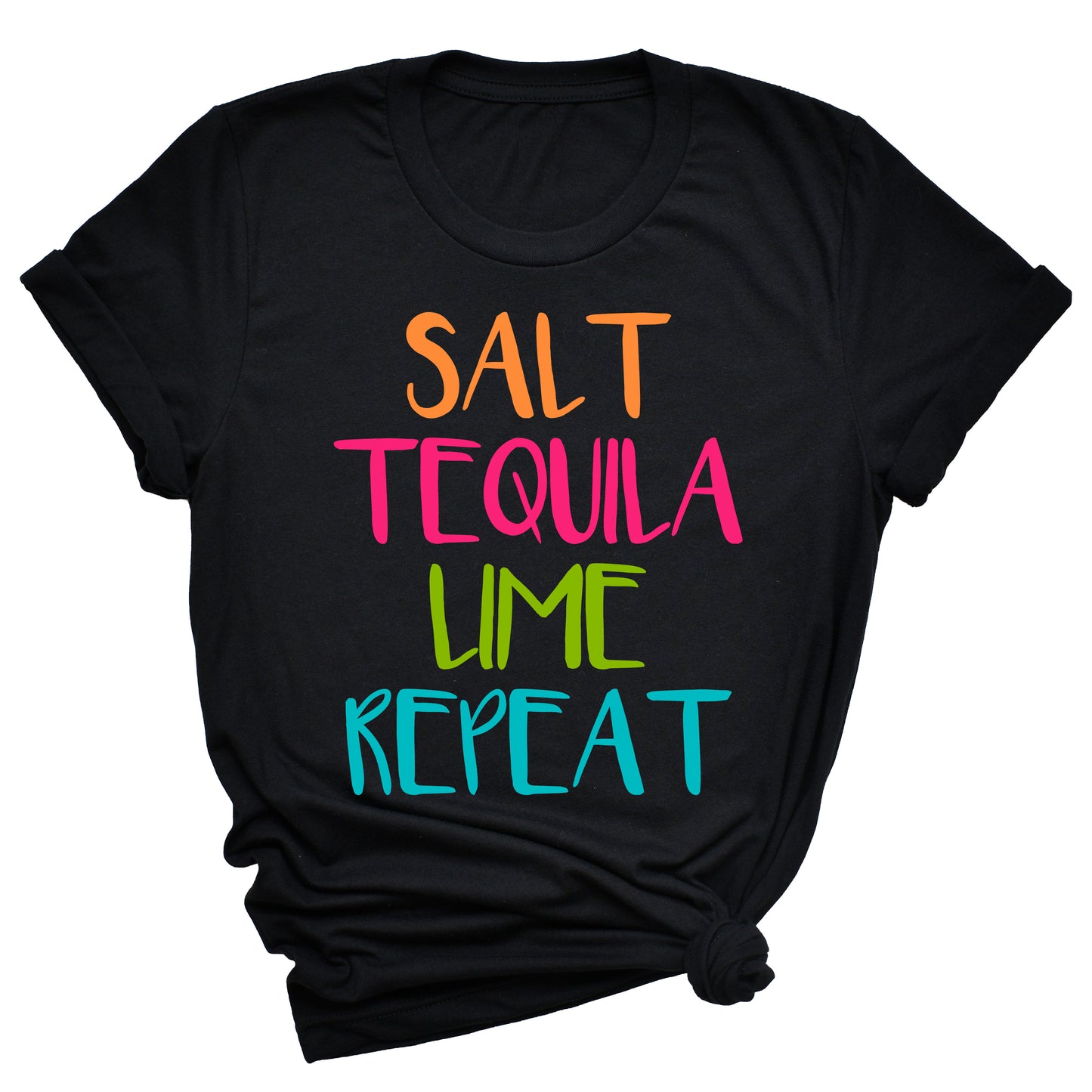 Salt Tequila Lime Repeat Unisex T-Shirt