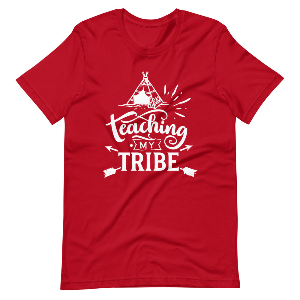 Teaching My Tribe Teacher T-Shirt