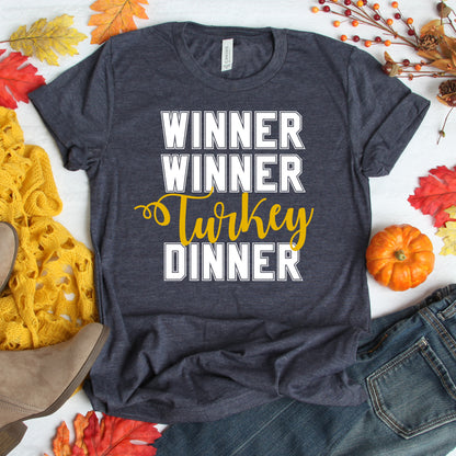 Winner Winner Turkey Dinner Unisex T-Shirt